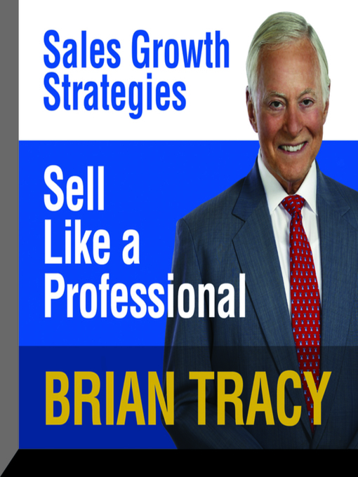 Title details for Sell Like a Professional by Brian Tracy - Wait list